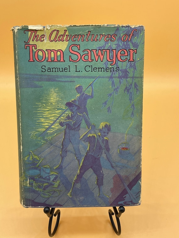 Childrens Books The Adventures of Tom Sawyer by Samuel L. Clemens  Saalfield Publishing, Akron Ohio 1931 Childrens Storybook Gifts