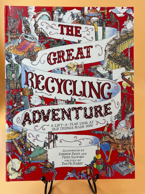 Childrens Books The Great Recycling Adventure   a Lift-a-Flap Look at Old Things Made New  by Jan McHarry Gift Books for Kids Educational