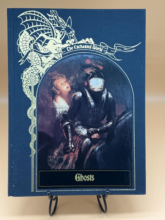 Ghosts The Enchanted World 1984 Time Life Series Legends and Ghosts Myths and Mythology books Ghost Book Gifts Ghost Stories and Legends