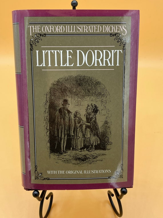 Little Dorrit by Charles Dickens (Oxford Illustrated Dickens) Classic Victorian Literature