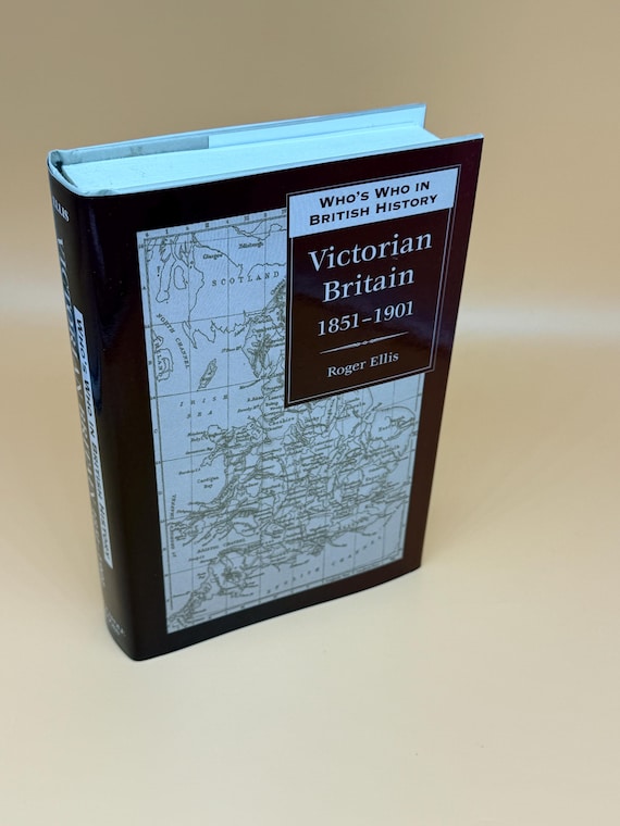 Who's Who in British History Victorian Britain 1851-1901 by Roger Ellis 2001 Stackpole World history books