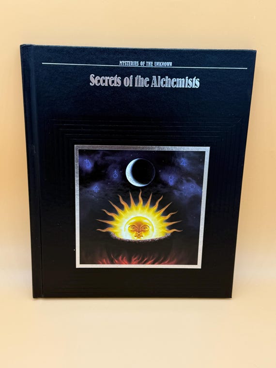 Secrets of the Alchemists 1989 Time Life Mysteries of the Unknown series Alchemy books psychic books celestial books metaphysical book gifts