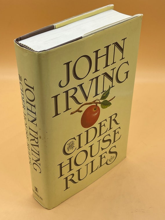 Fiction Novels The Cider House Rules by John Irving  First Edition Third Printing 1985 William Morrow Publishing Used First Edition Books