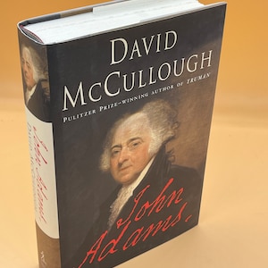 Political Biography John Adams by David McCullough  2001 Simon & Schuster Publishing Presidential Biography Books American History Books