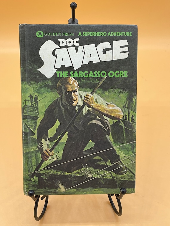 Rare Books Doc Savage The Sargasso Ogre a Superhero Adventure by Kenneth Robeson Illustrator Arnie Kohn Used Books Rare Gift Books