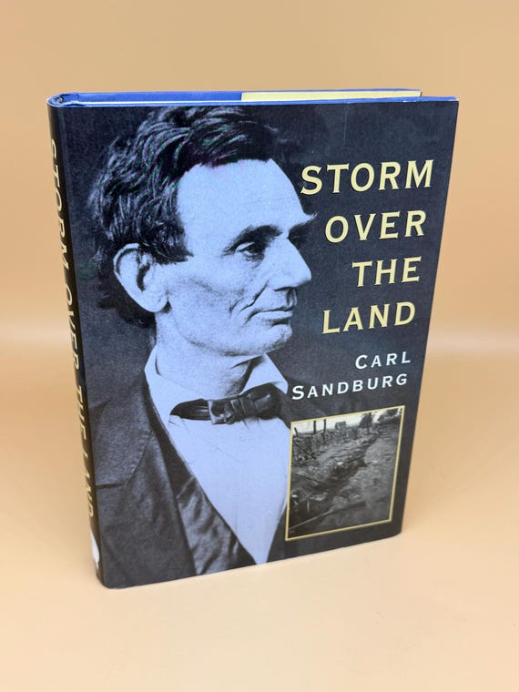 Storm Over the Land by Carl Sandburg Civil War history books Lincoln during the Civil War