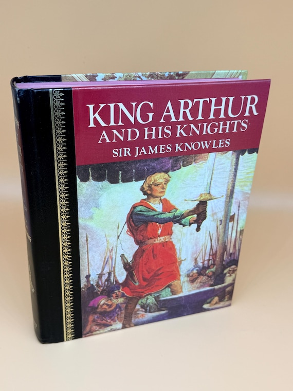 King Authur and His Knights by Sir James Knowles 1986 Childrens Classics Childrens books