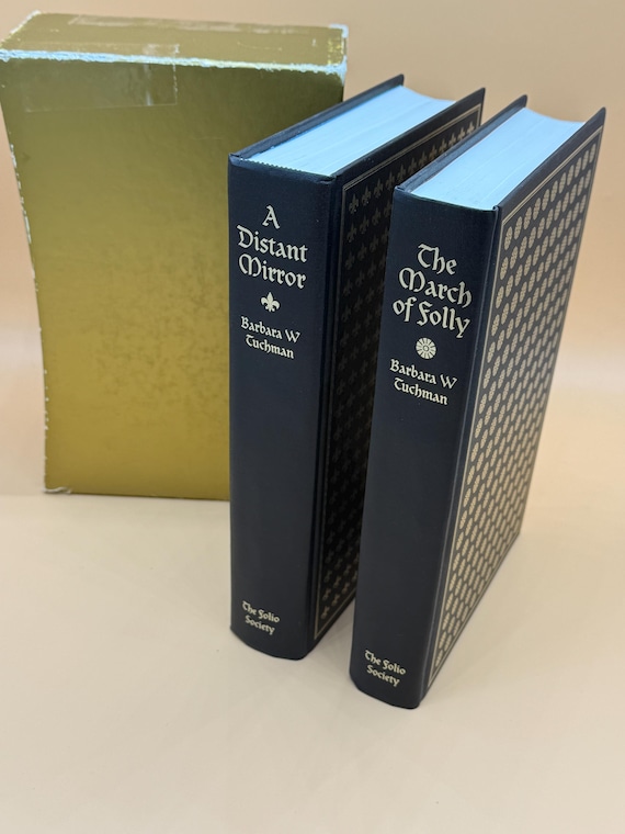 The March of Folly and A Distant Mirror by Barbara W Tuchman 1997 Folio Society 2 volume set in slipcase History Book Gifts Troy to Vietnam