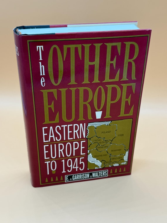 The Other Europe Eastern Europe to 1945 by E. Garrison Walters 1990 Dorset Press history book gifts