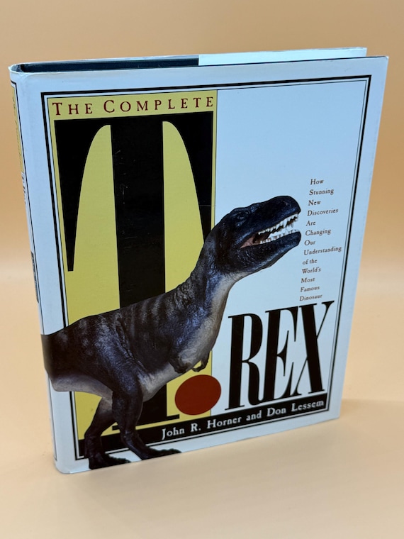 The Complete T Rex Book: Paleontology, Archeology, 1993 Souvenir Press