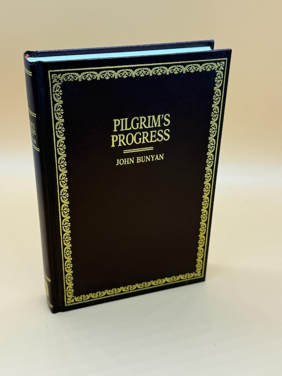 The Pilgrims Progress by John Bunyan 1979 Dodd Mead Old Time Gospel Hour books Religious gift books