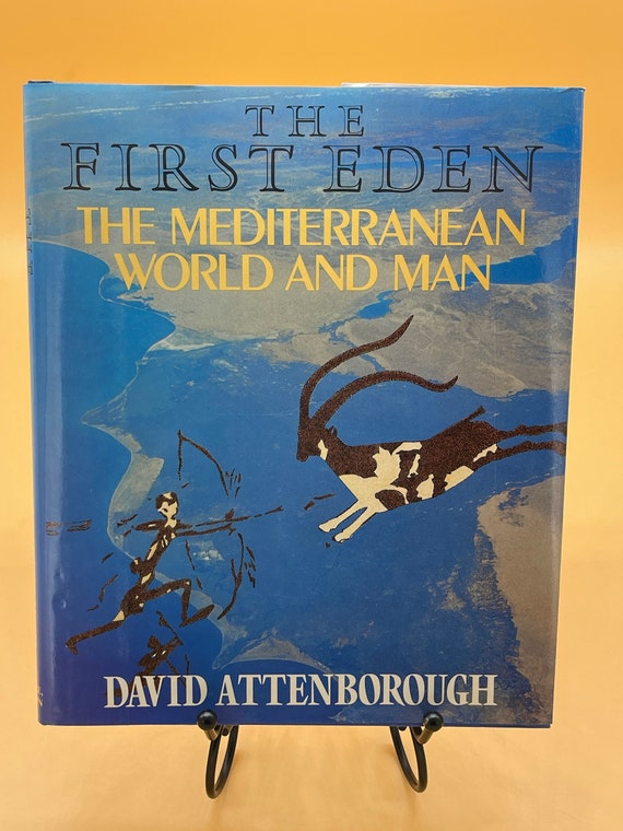 Natural History Books The First Eden The Mediterranean World and Man by David Attenborough 1987 Little Brown Publishing hardcover rare books