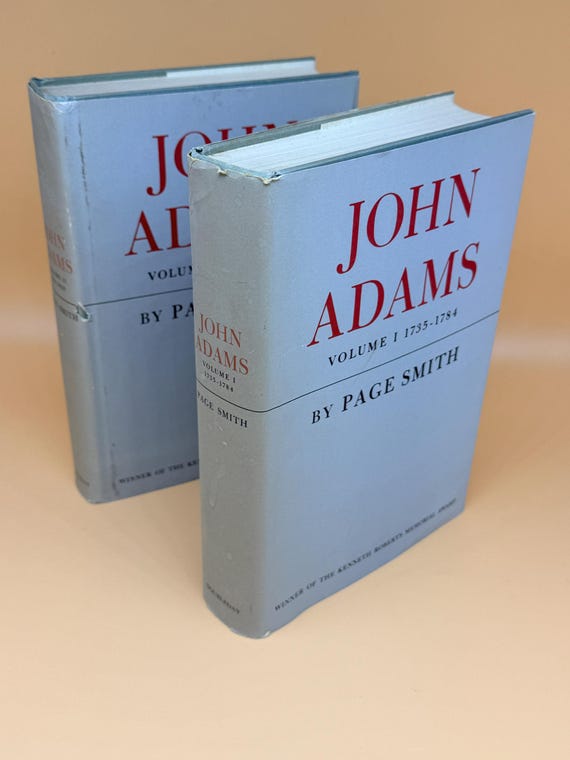 John Adams by Page Smith Two Volume Set Hardcovers  DoubleDay 1962 BCE Edition History Books Political Biographies
