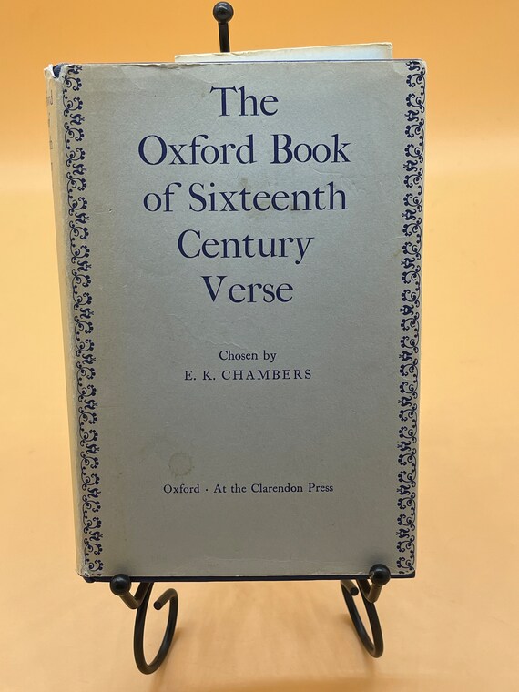 Book of Verses The Oxford Book of Sixteenth Century Verse chosen by E.K. Chambers Used Books for Readers Gifts Poetry Anthology Poems