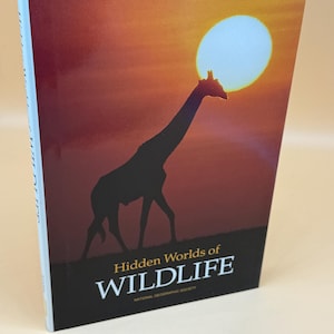Hidden Worlds of Wildlife 1990 National Geographic Society Publishing Wildlife books animal books nature books natural history books