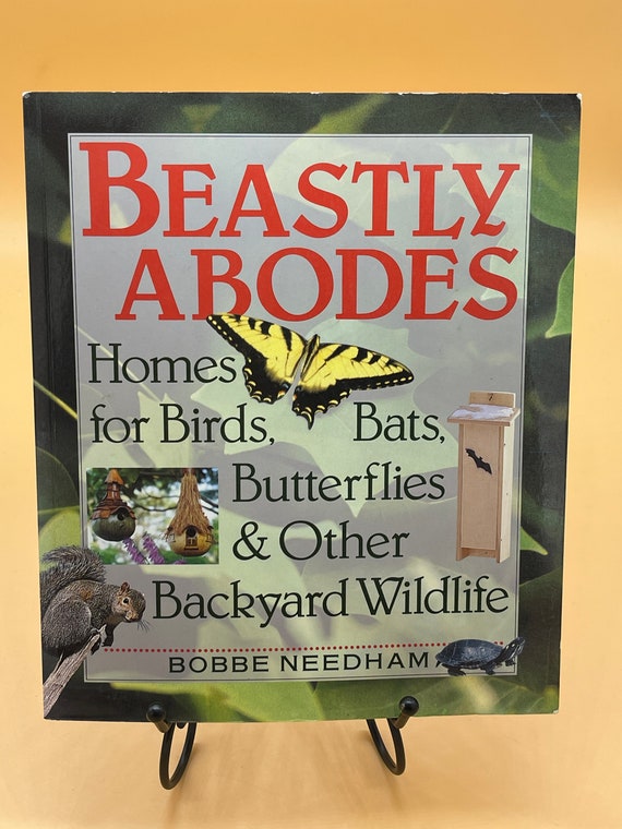 Nature Books Beastly Abodes Home for Birds, Bats, Butterflies and Other Wildlife Books for Readers Gift Woodworking Books Used books