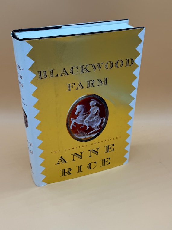 Horror Books Blackwood Farm a Novel from the Vampire Chronicles by Anne Rice 2002 Knopf Publishing Vampire Books in Horror Used Books