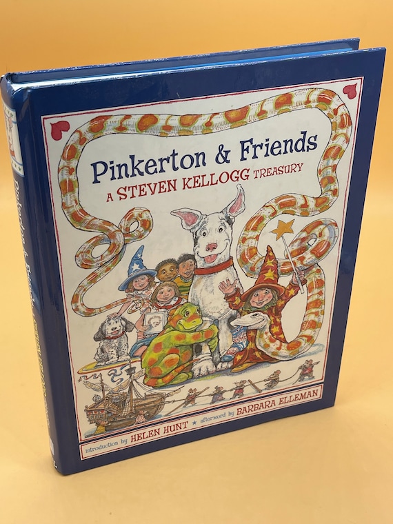 Childrens Books Pinkerton and Friends a Steven Kellogg Treasury Intro Helen Hunt Gift Books for Childrens Gift Storybooks Rare Books