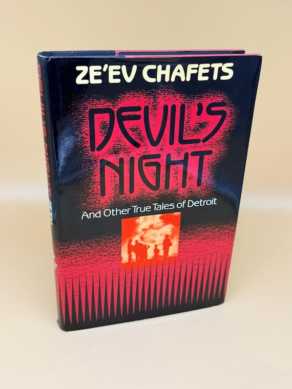 Devil's Night and Other True Tales of Detroit by Ze'ev Chafets 1990 Random House Publishing True Crime history books