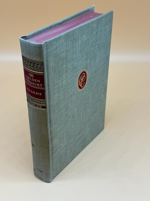 The Golden Treasury by Francis Turner Palgrave 1932 Walter Black Publishing Classic Club book series Poetry books gifts English poets