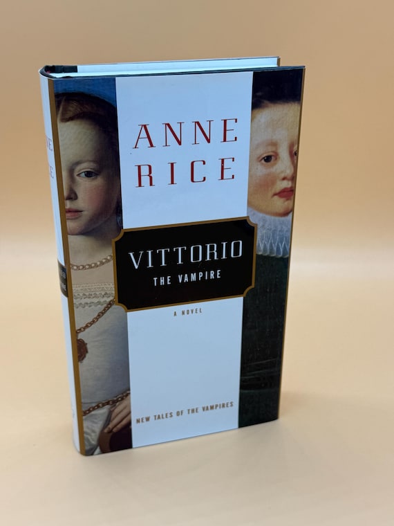 Vittorio The Vampire A Novel by Anne Rice 1999 Knopf Publishing Horror book gifts Vampire horror