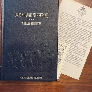 Civil War History Books Daring and Suffering Collectors Library of the Civil War by William Pittenger History Book Gifts Book Collectors