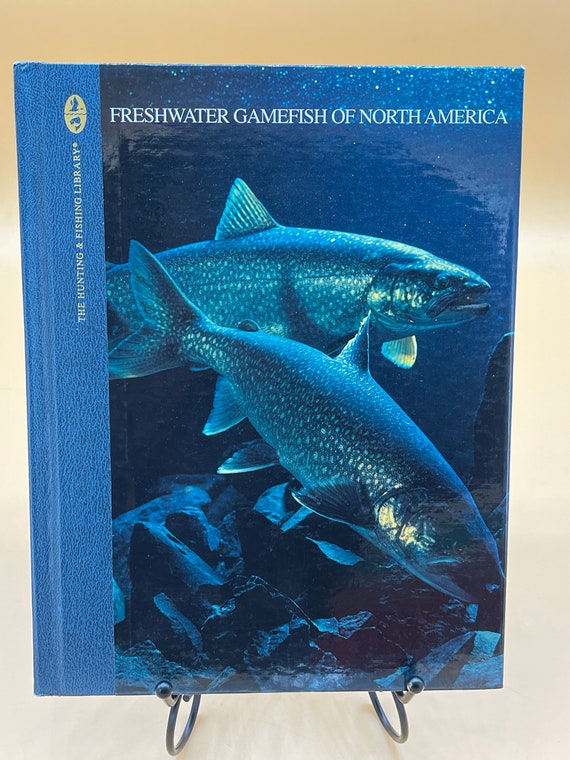 Fishing Books Freshwater Gamefish of North America from Time Life Hunting and Fishing Library Series Sport Books for Fishermen Gifts