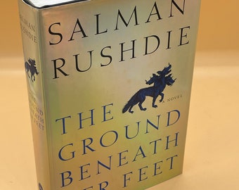 Fiction Novels The Ground Beneath Her Feet a Novel by Salman Rushdie Knopf Publishing 1999 Used Collectible Books Literature Used Books