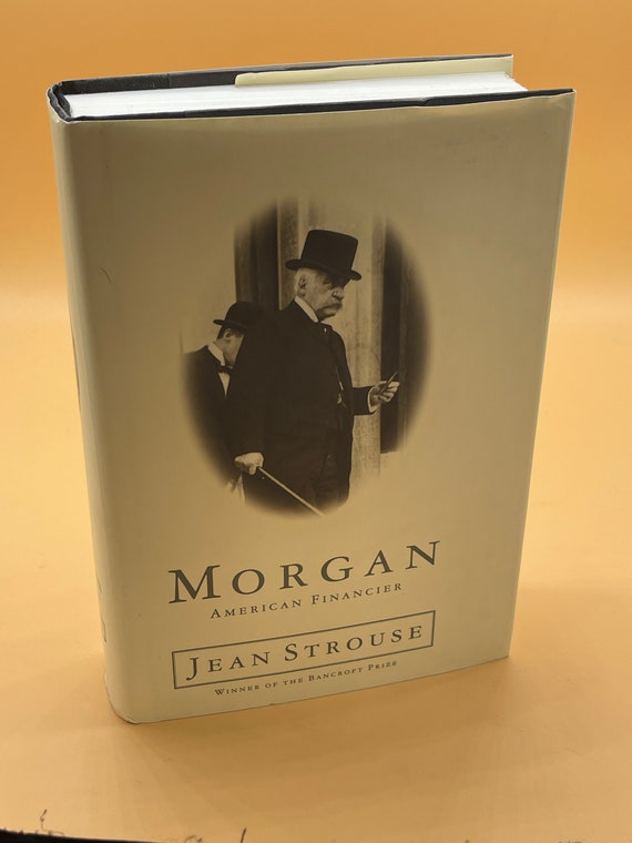 Biography Books Morgan American Financier by Jean Strouse 1999 Random House Publishing American History Books for Readers Gifts Used Books