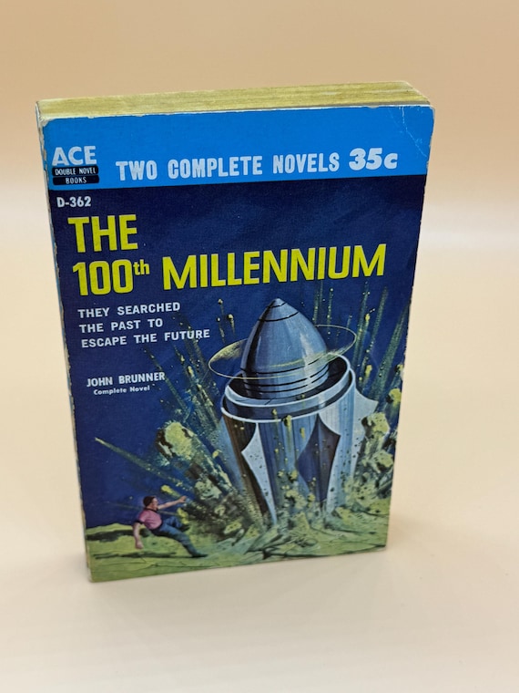 The 100th Millennium by John Brunner & Edge of Time by David Grinnell 1958 ACE Double Science Fiction book gifts rare books Sci Fi classics