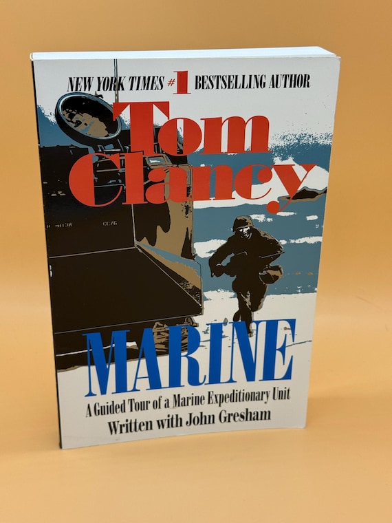 Marine A Guided Tour of a Marine Expeditionary Unite by Tom Clancy/John Gresham early 2000 reprint Berkley Books paperback USMC history book