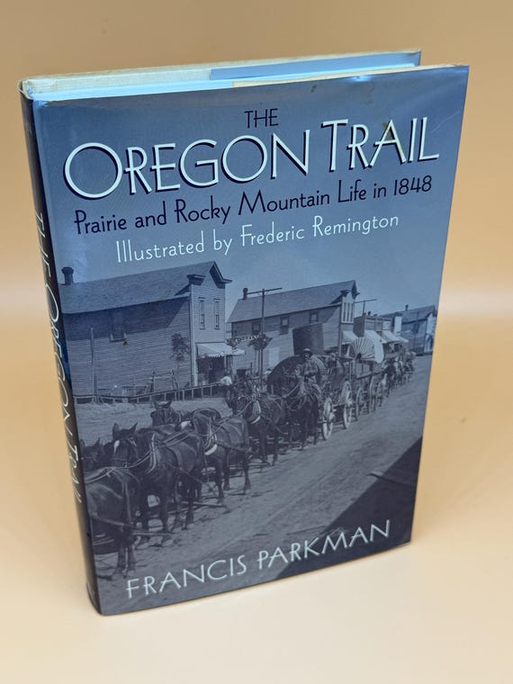 The Oregon Trail Prairie and Rocky Mountain Life in 1848 by Francis Parkman Illustrator Frederic Remington 1995 Gramercy History books