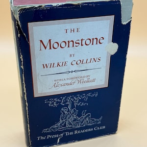 The Moonstone by Wilkie Collins Foreword Alexander Woollcott 1943 Readers Club Press Classic Literature Detective novels rare book gifts