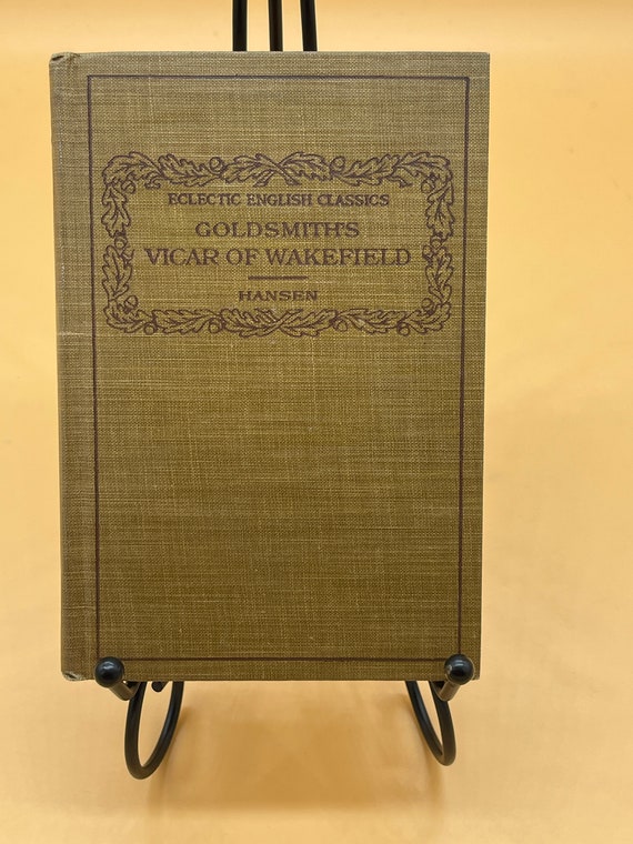 Eclectic English Classics Goldsmith's Vicar of Wakefield 1922 American Book Company Classic Literature Gift Books English Literature