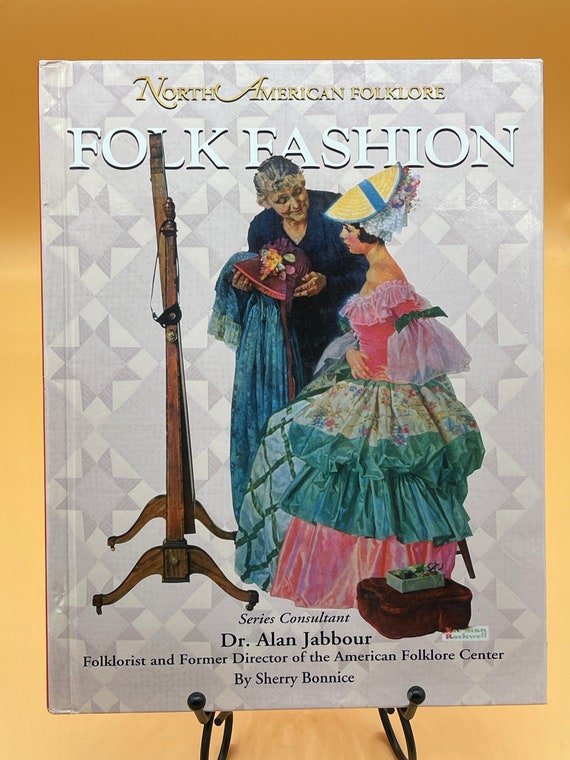 North American Folklore Folk Fashion First Edition 2003 Books for Readers Gifts Folklore Used Books Fashion History Books