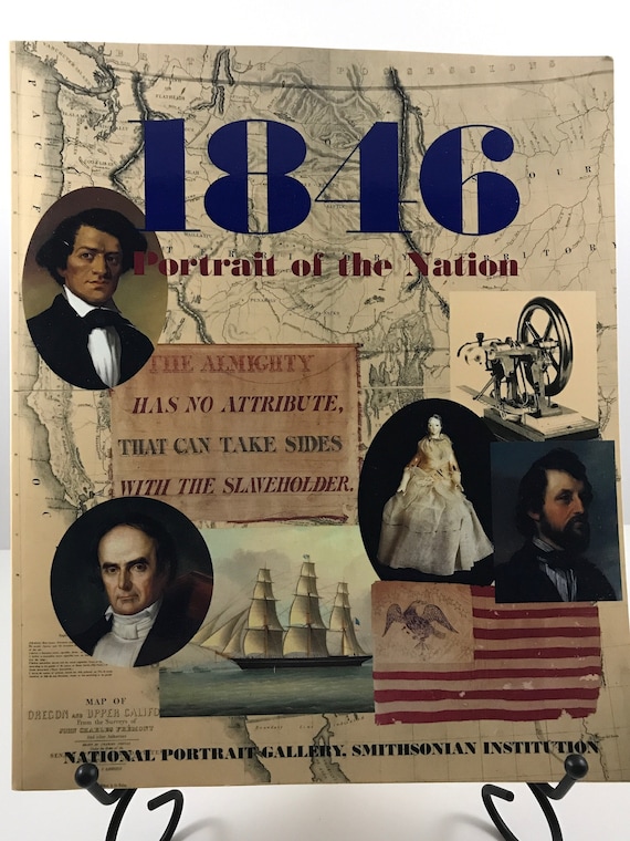 1846  Portrait of the Nation  National Portrait Gallery, Smithsonian Institute