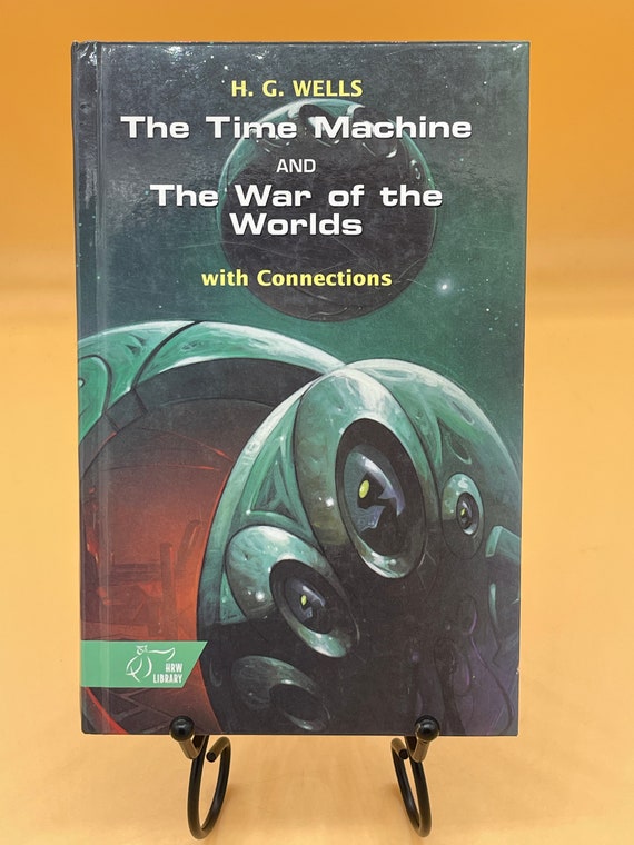 Science Fiction H. G. Wells The Time Machine and The War of the Worlds  with Connections (Radio Play, short stories) Sci-Fi Books Used Books