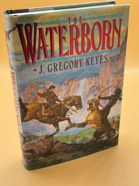 Fantasy Novels The Waterborn by J. Gregory Keyes First Edition 1996 Del Ray Books Fiction Fantasy Books for Readers Gift Books