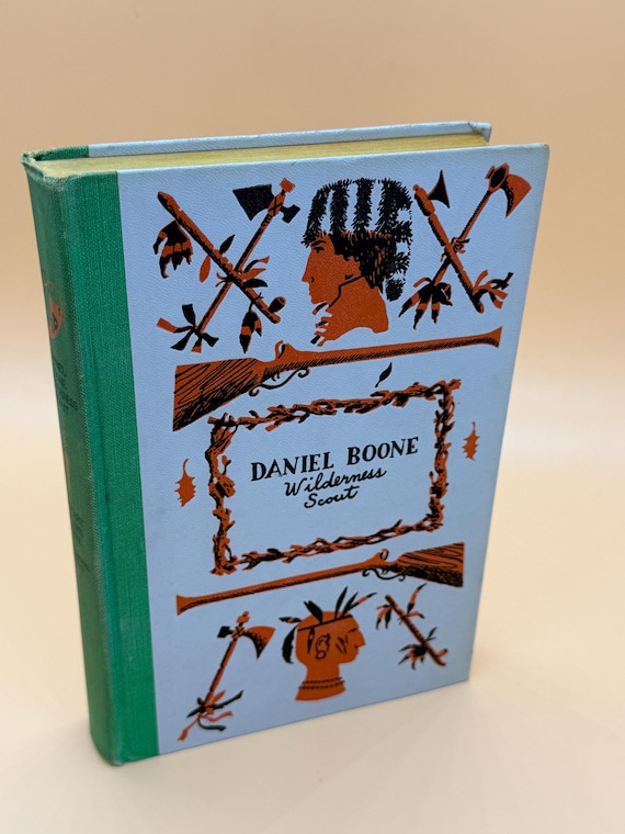 Daniel Boone Wilderness Scout 1957 Illustrated Junior Deluxe Series Childrens Literature