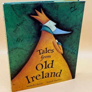 Tales From Old Ireland: Irish Folktales by Malachy Doyle, Niamh Sharkey