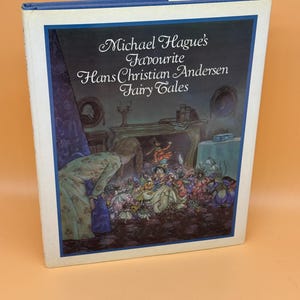 Michael Hague&#39;s Favorite Hans Christian Andersen Fairy Tales 1981 Holt Rinehart Winston Publishing Childrens books storybooks fairytale book