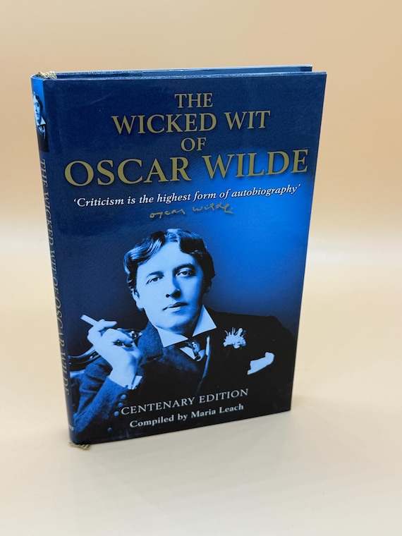 The Wicked Wit of Oscar Wilde by Maria Leach 2000 Centenary Edition literary biography book gifts