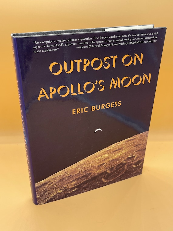 Outpost on Apollo's Moon by Eric Burgess Science Books Space Books STEM books Used science books Bookstore Books Science Gift Books