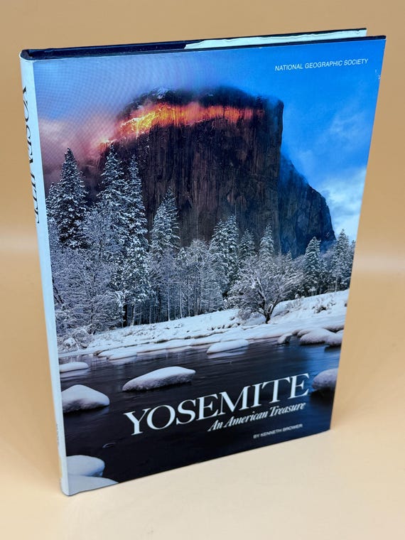 Yosemite An American Treasure 1990 National Geographic Hardcover National Park Books Nature Books Naturalist Books Natural History Books