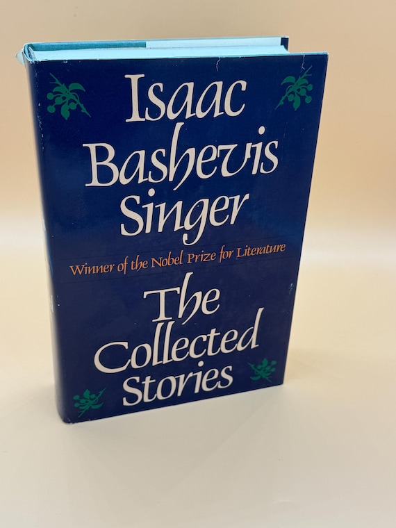Isaac Bashevis Singer The Collected Stories 1981 Farrar Straus Giroux Publishing Literature Literary books