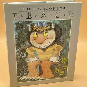 The Big Book for Peace First Edition 1990 Dutton Childrens Books Storybook Gifts for Children Rare Books Childrens Stories Collectible Books