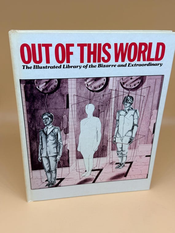 Out of This World The Illustrated Library of the Bizarre and Extraordinary circa 1970's Strange but True tabloid headlines