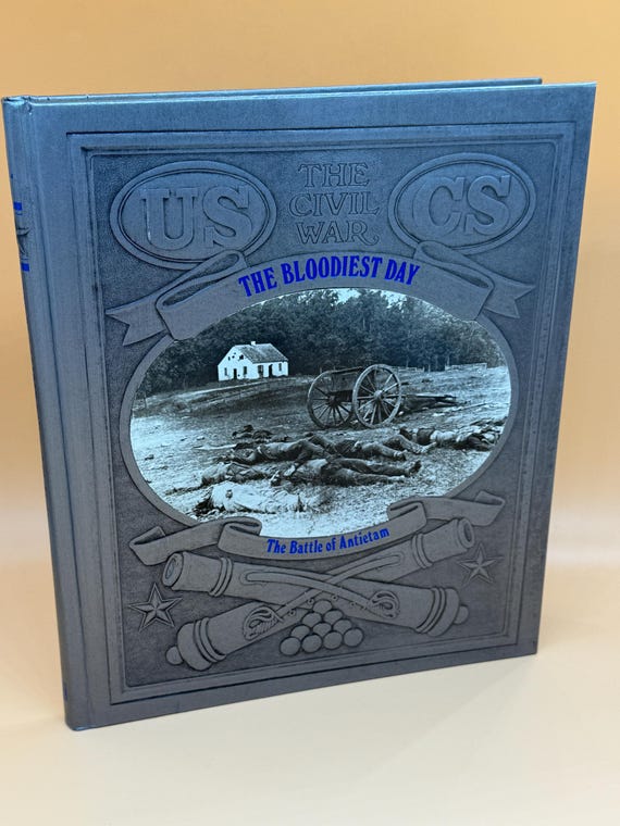 The Bloodiest Day The Battle of Antietam 1980's Time Life The Civil War series Civil War history books Military history