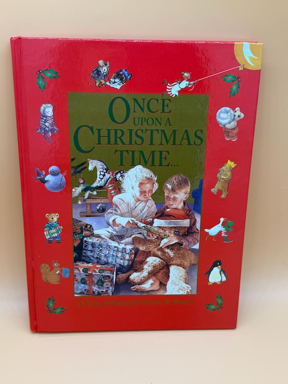 Once Upon a Christmas Time A Feast of Seasonal Stories and Poems 19990 Random House Publishing Christmas books Christmas stories for kids