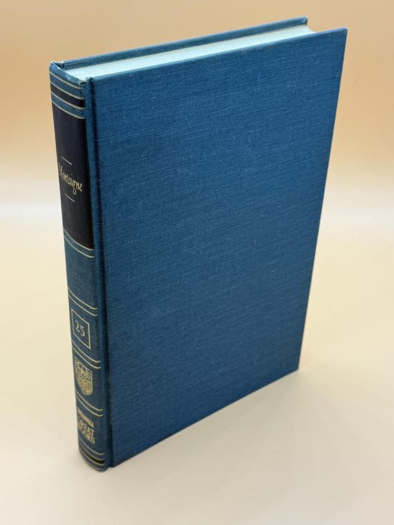 The Essays of Montaigne 1952 Britannica Great Books Series Philosophical Essays Philosophy books rare books book gifts ancient philosophy